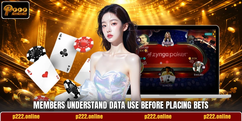 Members understand data use before placing bets